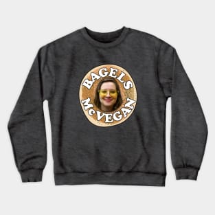 Pretty Good Cooking - Bagels McVegan Crewneck Sweatshirt